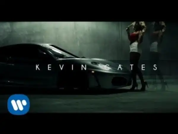 Video: Kevin Gates - Strokin